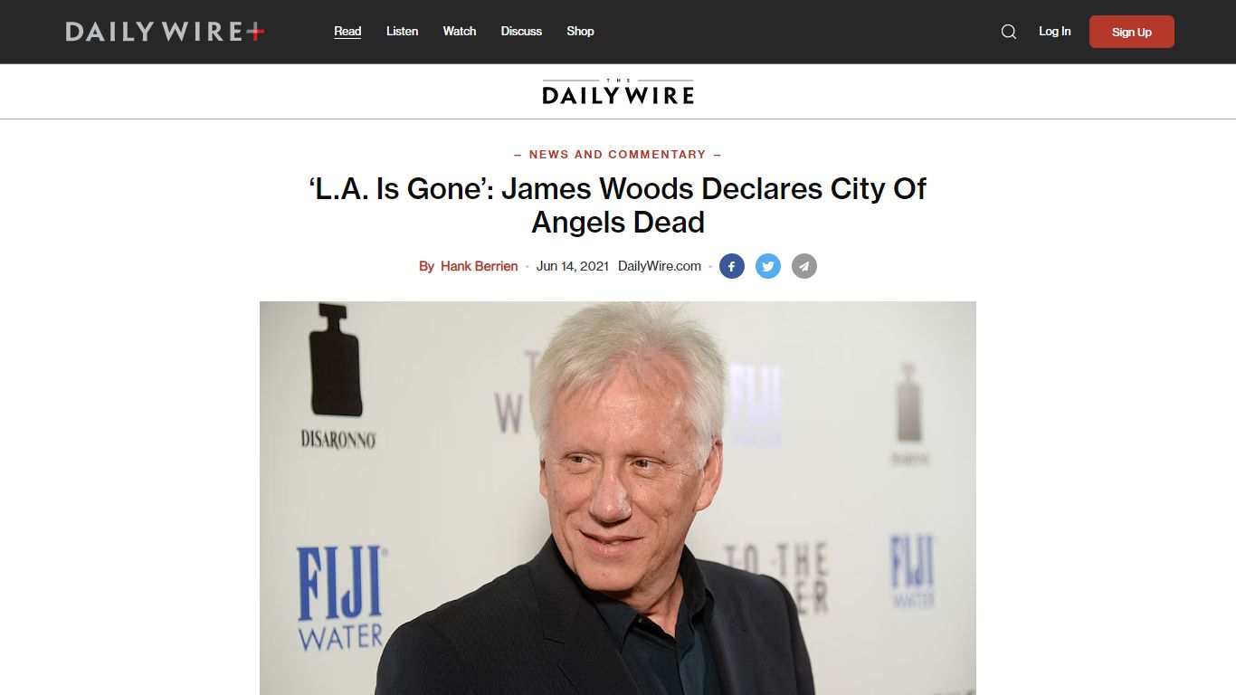 ‘L.A. Is Gone’: James Woods Declares City Of Angels Dead